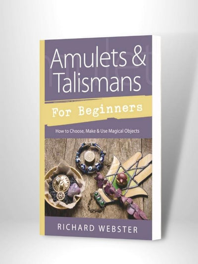 Amulets & Talismans For Beginners