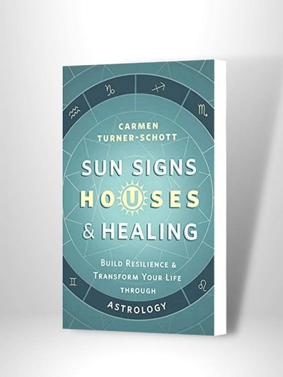 Sun Signs Houses & Healing